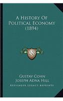 A History Of Political Economy (1894)