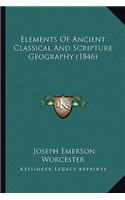 Elements of Ancient Classical and Scripture Geography (1846)