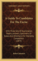 Guide To Candidates For The Excise