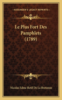 Le Plus Fort Des Pamphlets (1789)
