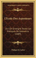 L'Ecole Des Arpenteurs