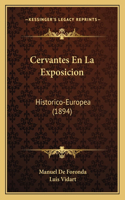 Cervantes En La Exposicion