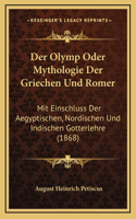Der Olymp Oder Mythologie Der Griechen Und Romer