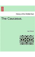The Caucasus.