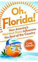 Oh, Florida!