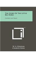 Story of the Little Big Horn
