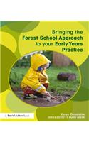 Bringing the Forest School Approach to your Early Years Practice
