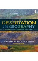 How To Do Your Dissertation in Geography and Related Disciplines
