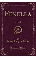 Fenella: A Novel (Classic Reprint)