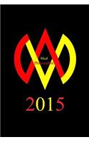 Mad Philosopher 2015 (2nd Edition)