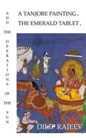 Tanjore Painting, The Emerald Tablet, And The Operations Of The Sun
