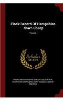 Flock Record Of Hampshire-down Sheep; Volume 1