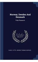 Norway, Sweden And Denmark