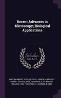 Recent Advances in Microscopy; Biological Applications