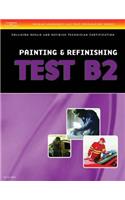 ASE Collision Repair and Refinish Technician Certification (B2-B6)