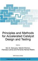 Principles and Methods for Accelerated Catalyst Design and Testing