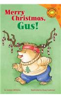Merry Christmas, Gus!