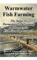 Warmwater Fish Farming