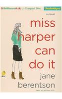 Miss Harper Can Do It