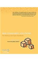 Web Standards Solutions: The Markup and Style Handbook, Special Edition(Solutions)