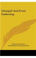 Gitanjali And Fruit-Gathering