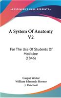 A System of Anatomy V2