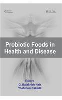 Probiotic Foods in Health and Disease