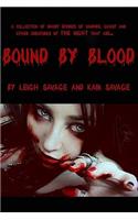 Bound By Blood