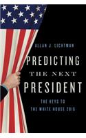 Predicting the Next President