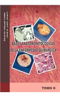 Bases Anatomopatologicas de La Enfermedad Quirurgica