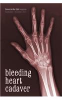 Bleeding Heart Cadaver