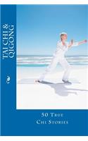 Tai Chi and Qigong