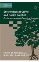 Environmental Crime and Social Conflict