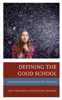 Defining the Good School