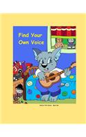 Find Your Own Voice