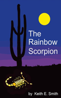 Rainbow Scorpion
