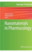 Nanomaterials in Pharmacology
