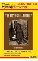 The Notting Hill Mystery - Illustrated