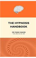 The Hypnosis Handbook (Second Edition)