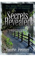 Secrets Revealed: The Bible Symbolism of Secrets of Gwenla