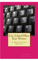 Use LibreOffice Text Writer