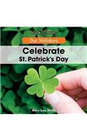 Celebrate St. Patrick's Day