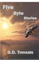 Five Byte Stories