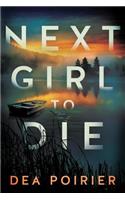 Next Girl to Die
