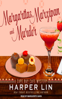 Margaritas, Marzipan, and Murder: A Cape Bay Cafe Mystery(3 Cape Bay Cafe Mystery)