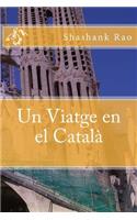 Un Viatge en el Català
