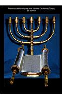 Rouleaux Hébraïques des Vérités Cachées (Torah)