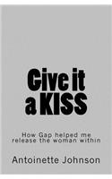 Give it a KISS: How Gap helped me release the woman within(English)