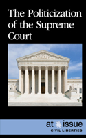 Politicization of the Supreme Court
