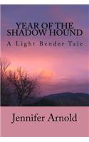 Year of the Shadow Hound